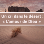 Un cri dans le désert : L’amour de Dieu (En créole) (22.02.2021)