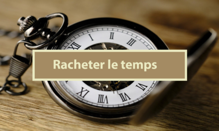 Racheter le temps (Audio) (11.02.2021)