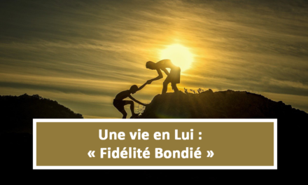 Une vie en Lui : Fidélité Bondié (En créole) (21.03.21)